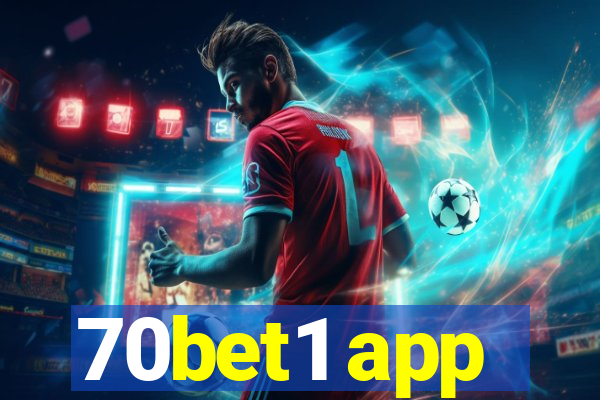 70bet1 app